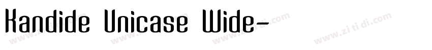 Kandide Unicase Wide字体转换